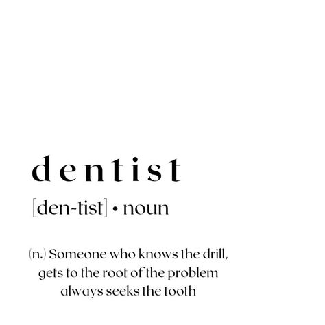 Dental Humor Quotes, Dental Doctor Aesthetic, Dental Student Instagram Bio, Instagram Bio Ideas For Dentist, Quotes For Dentist, Dental Merchandise, Crazy Dentist, Dental Photoshoot, Dentist Photography