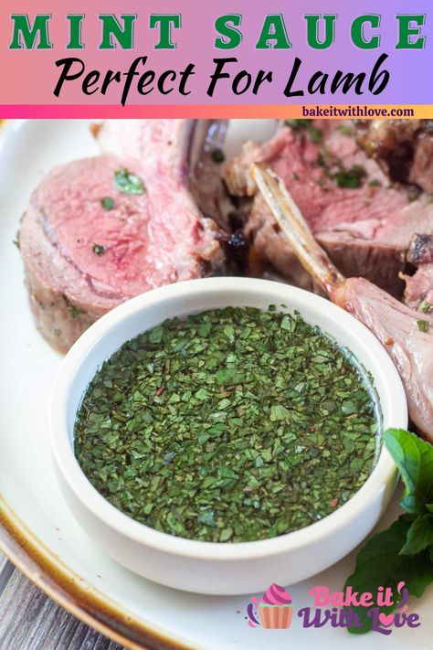 Mint sauce is an easy-to-make, vibrant, and fresh British condiment that will bring your roast lamb to the next level! It pairs beautifully with any of your favorite roasted meats. Plus, it only uses 3 ingredients and takes just a couple of minutes of prep work! BakeItWithLove.com #bakeitwithlove #mintsauce #lamb #condiment #mint Homemade Mint Sauce, Lamb Mint Sauce Recipe, Mint Sauce For Lamb Chops, Mint Sauce Recipe For Lamb, Lamb Mint Sauce, Mint Oil Recipe, Mint Jelly For Lamb, Mint Sauce For Lamb, Lamb Sauce Recipes