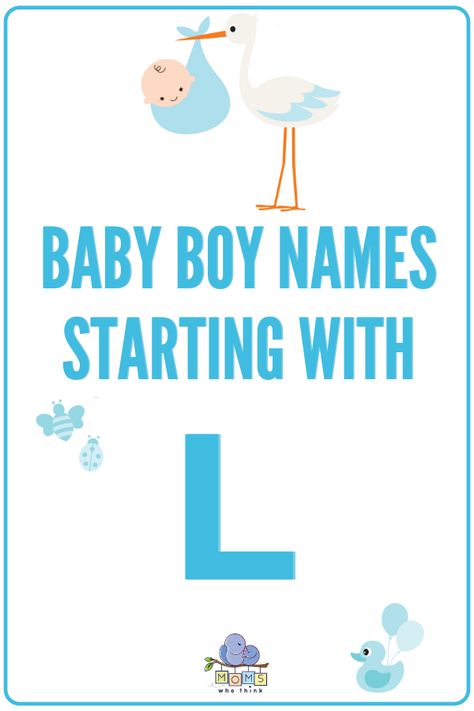 Boy L Names, L Boy Names, L Names For Boys, L Baby Boy Names, Boy Names Spanish, Names Spanish, Names Beginning With L, Baby Boy Middle Names, Boy Names Creative