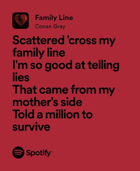 Family Line, Conan Gray, music, lyrics, Spotify, aesthetic, playlist Family Line Conan Gray Lyrics, Conan Grey Lyrics, Family Line Conan Gray, Lyrics Spotify Aesthetic, Conan Lyrics, Spotify Aesthetic Playlist, Music Lyrics Spotify, Conan Gray Lyrics, Komori Motoya