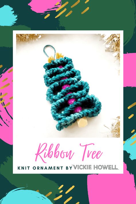 Knit Ribbon Tree Ornament Pattern & Video by Vickie Howell Ribbon Christmas Tree, Yarn Trees, Ribbon Tree, Mitten Ornaments, Candle Ornament, Ribbon Ornaments, Ribbon Candy, Candy Ornaments, Ribbon Christmas