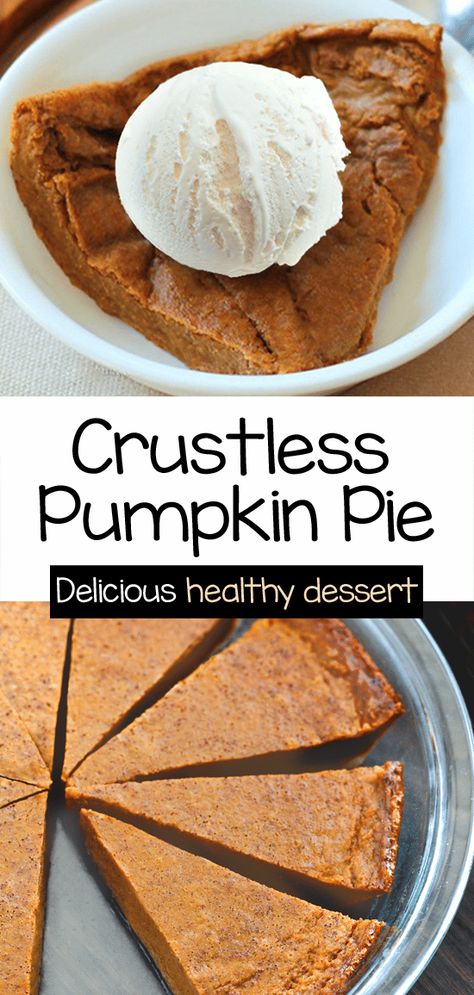 Crustless Pumpkin Pie Recipe, Vegan Pumpkin Pie Recipe, Pumpkin Puree Recipes, Crustless Pumpkin Pie, Pumpkin Recipes Healthy, Pumpkin Recipes Easy, Vegan Pumpkin Pie, Pumpkin Pie Recipe, Desserts Vegan