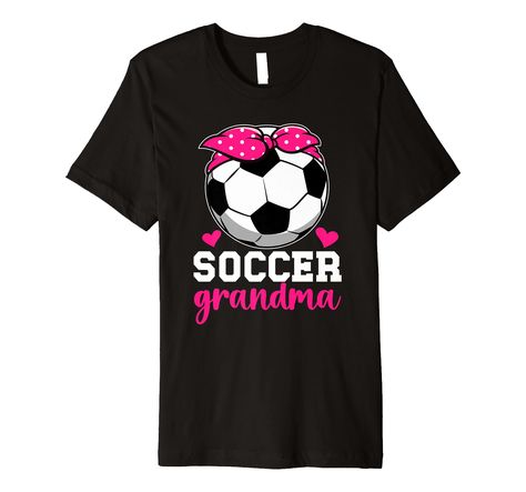 PRICES MAY VARY. Excellent idea on Mother's Day for a soccer player grandma, or a soccer grandma, who loves to support her favorite soccer player. Great for a proud grandma of a soccer player, or a soccer grandmother, whose grandson or granddaughter is a soccer player. This premium t-shirt is made of lightweight fine jersey fabric Fit: Men’s fit runs small, size up for a looser fit. Women’s fit is true to size, order usual size. Soccer Shirts Designs, Soccer Funny, Army Shirts, Husband Shirts, Mothers Day T Shirts, Grandma Shirts, Dog Lover Shirt, Kindness Shirts, Soccer Player