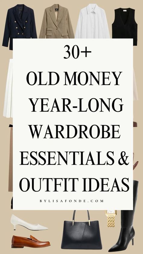 Find the complete guide on how to dress old money style all year long with 30+ wardrobe essentials and classic outfit ideas for all seasons in this article. Old money year-round capsule wardrobe, old money outfit aesthetic, old money wardrobe essentials, old money outfit must-have for spring, summer, fall, and winter. Classy Outfits Capsule, Must Have Outfits For Women List, Elegant Wardrobe Essentials Classy, Elegant Capsule Wardrobe Classy, Old Money Fall Wardrobe, Wardrobe Must Haves Woman, Old Money Looks Woman, Classy Pants Outfits, Old Money Must Have