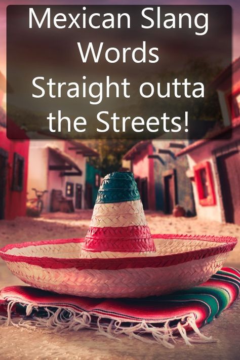 You want to learn Mexican Slang words? Well then, you better not miss this post on the Gritty Spanish Blog if you want to talk like a cool Mexican native! It has audio of each of the slang words in a sentence!  Check out the post!  via @Gritty_Spanish Mexican Word Of Day, Mexican Word Of The Day, Mexican Slang, Mexican Phrases, Common Spanish Phrases, Mexican Words, Teach Yourself Spanish, Spanish Slang, Useful Spanish Phrases