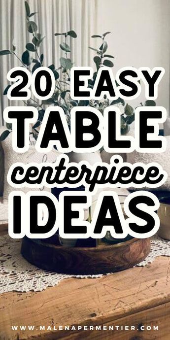 This post shows you the 20 best easy table centerpiece ideas!! Whether you want to fill up a space or just bring some color into your home, here are some excellent centerpiece ideas. Table Centrepiece Ideas For Party Men, Plant Table Centrepiece, Birthday Table Centrepieces, Small Table Arrangements Simple, Center Dinner Table Decor, Small Table Centrepiece, Lunch Decorations Table Simple, Bubble Ball Vase Centerpiece, Dinner Centerpiece Ideas