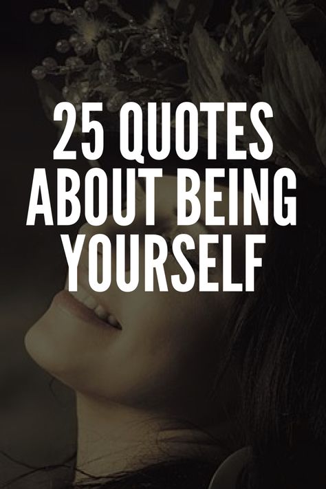 Quotes Being A Good Person, Quote About Finding Yourself, Self Important People Quote, Quotes For Self Portraits, Quote About Being Yourself, Self Portrait Quotes, Being True To Yourself Quotes, Quotes Be Yourself, Being Valued Quotes