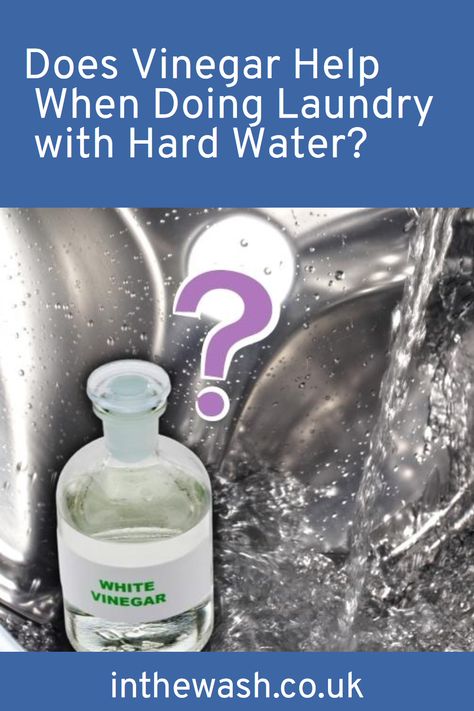 Find out if vinegar helps when doing laundry with hard water, the effects of hard water on your laundry and tips to reduce them. Hard Water Remover, Vinegar In Laundry, Types Of Vinegar, Hard Water Stain Remover, Laundry Tips, Wash Clothes, Water Mixes, Hard Water Stains, Vinegar And Water