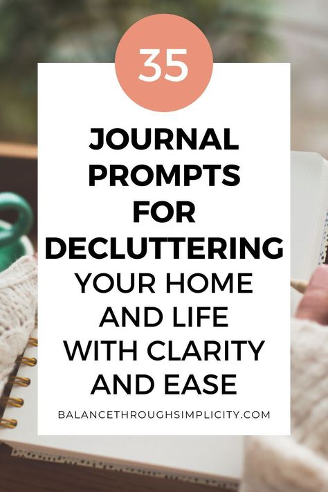 Decluttering our homes isn’t just about the physical act of clearing our clutter. Decluttering is also about our mindset and how we both think and feel about our stuff. Here are 35 journal prompts for decluttering your home and life with clarity and ease. #journalprompts #journaling #declutteringtips #declutter #intentionalliving #minimalistliving Journaling Tips, Decluttering Inspiration, Daily Journal Prompts, Minimalism Lifestyle, Decluttering Tips, Intentional Parenting, Simplifying Life, Daily Writing, Journal Writing Prompts