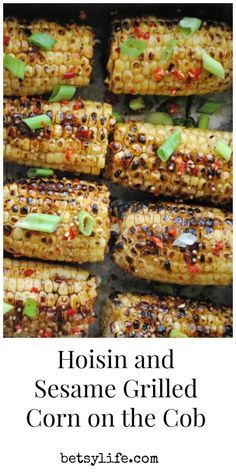 The best way to cook corn on the cob is on th grill. Try Spicy Hoisin and Sesame Glazed Corn Recipe for dinner this summer. Chopped Challenge, How To Grill Vegetables, Grill Corn On The Cob, Grill Vegetables, Grilling Vegetables, Grill Corn, Cook Corn, Luau Food, Potluck Side Dishes