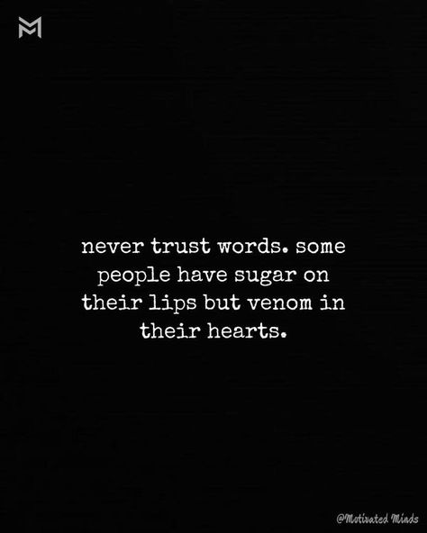 Narc Family, Toxic Quotes, Trust Words, Deep Quotes About Love, Feelings Words, Difficult People, Trust Issues, Never Trust, Toxic Relationships