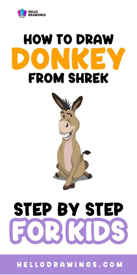 How to Draw Donkey | Simple Guide for Kids How To Draw Donkey From Shrek, Donkey Shrek Drawing, How To Draw A Donkey Step By Step, How To Draw Cartoon Characters Step By Step, Donkey Drawing Easy, Disney Cartoon Drawings, Drawing Donkey, Draw Donkey, Cute Donkey Drawing Art