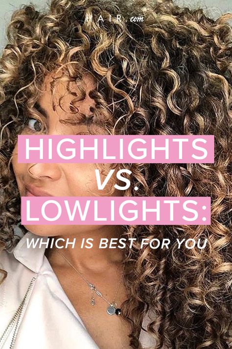 Highlight Vs Lowlights, Lowlights For Brown Curly Hair, Lowlights For Curly Hair, Low Lights Vs Highlights Brown Hair, Low Lights Vs Highlights, How To Choose Hair Color, Low Light Brown Hair, Low Lights For Brown Hair Curly, Hair Color Curly Hair Natural Curls