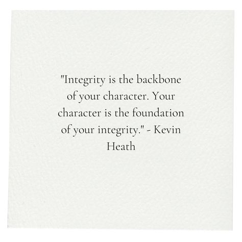 Live With Integrity Quotes, Quotes On Integrity, Quotes About Integrity, Integrity Quotes Character, Quotes Integrity, Integrity Quotes, Positive Daily Quotes, Honesty Quotes, Balance Quotes