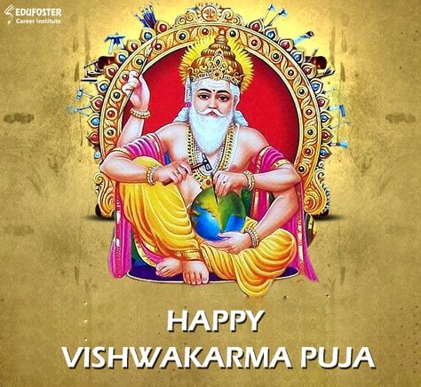 Edufoster wishes Happy vishwakarma Puja Happy Biswakarma Puja Wishes, Happy Vishwakarma Puja Wishes, Happy Biswakarma Puja, Vishwakarma Puja Wishes, Biswakarma Puja, Happy Vishwakarma Puja, Happy Hindi, Wine Wallpaper, Vishwakarma Puja