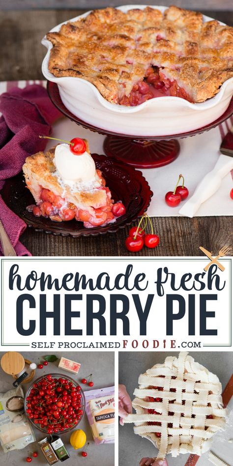 Fresh Cherry Pie Recipe, Fresh Cherry Pie, Fresh Cherry Recipes, Homemade Cherry Pie, Cherry Pie Filling Recipes, Sour Cherry Pie, Homemade Cherry Pies, Dessert Pie Recipes, Cherry Pie Recipe