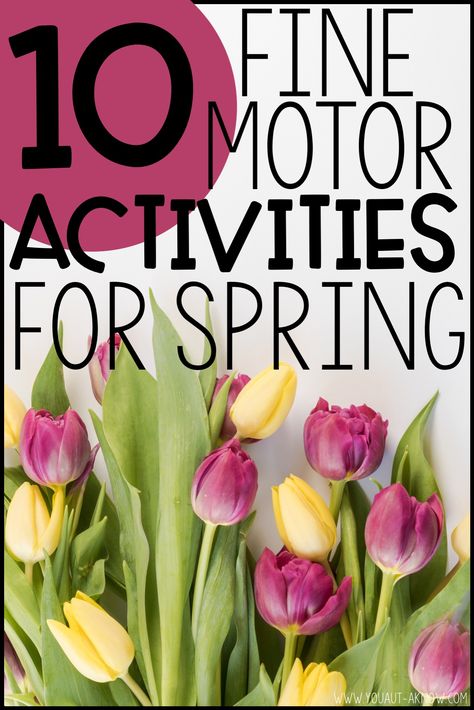 March Activities For Kids, Spring Fine Motor Activities, Activities For Spring, Spring Lesson Plans, Spring Theme Preschool, Spring Preschool Activities, Spring Lessons, Preschool Fine Motor Activities, Spring Toddler