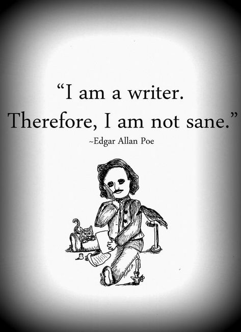 Edgar Allan Poe Bsd, Edgar Allan Poe Art, Edgar Allen Poe Quotes, Poe Boy, Poe Bsd, Edgar Allan Poe Quote, Poe Quotes, Edgar Allen, I Am A Writer