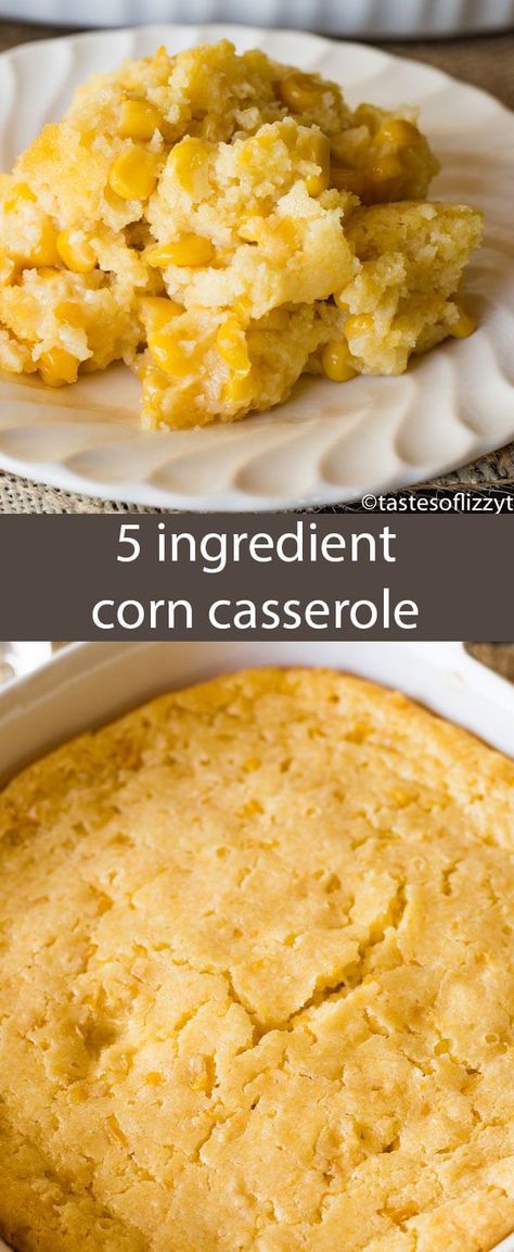 This no-fail corn 5 ingredient corn casserole recipe is versatile and bakes up into a savory side dish that will complement any meal. via @tastesoflizzyt #corncasserole #5ingredients #corn #sidedish 5 Ingredient Corn Casserole, Corn Casserole No Eggs, Corn And Cornbread Casserole, Corn Casserole 9x13, Corn Cake Casserole, Cornbread Jiffy, Bread Casserole, Double Recipe, Easy Corn Casserole