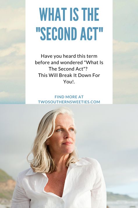 Perhaps you've heard of this thing called the Second Act and were wondering "What in the world is this whole "Second Act" thing? Well I am going to break it down for you in this post! Aging, Aging Gracefully, Age Is Just A Number, Aging Humor, Over 50 #aging #secondact Gracefully Quotes, Empty Nest Syndrome, Aging Humor, Age Is Just A Number, Senior Discounts, Midlife Women, Age 50, Aging Well, Healthy Aging