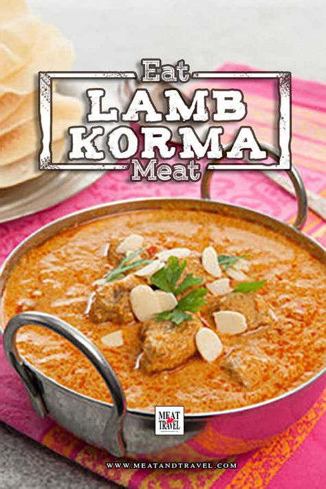 EASY Lamb Korma Recipe - "Creamy" Indian Curry - Authentic Homemade Lamb Korma Indian, Lamb Curry Recipes Indian, Lamb Korma Recipe, Indian Banquet, Food Of India, Mutton Dishes, Lamb Korma, Mutton Masala, Korma Curry