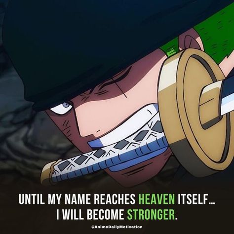 Best Anime Quotes, Anime Motivational Quotes, Anime Quotes About Life, One Piece Quotes, Parkour Training, Roronoa Zoro One Piece, Zoro Roronoa, Anime Classroom, The Best Anime