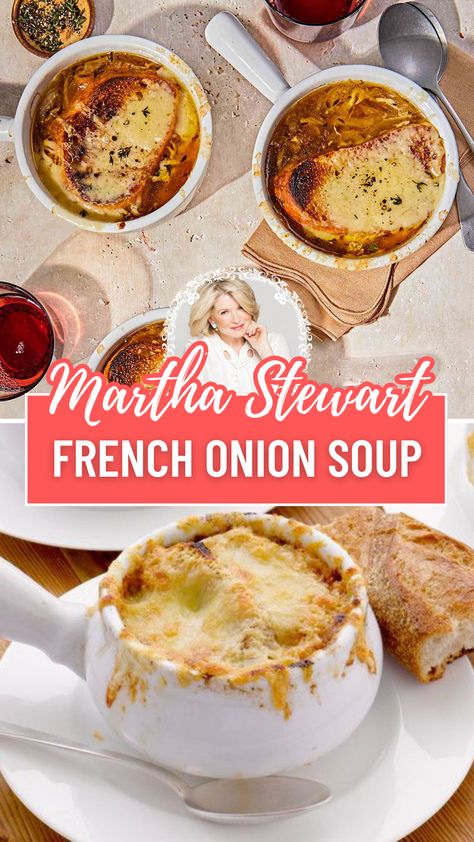 Martha Stewart French Onion Soup​ Toasted Baguette Slices, Best French Onion Soup, Baguette Slices, Classic French Onion Soup, Toasted Baguette, Onion Soup Recipe, Comfort Meals, Comfort Recipes, Sweet Onions