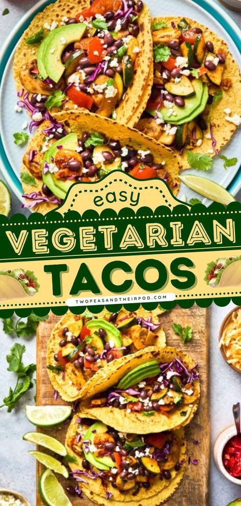 Easy Vegetarian Tacos, easy meals, taco tuesday ideas Veggie Fajita Tacos, Taco Bar Vegetarian, Street Tacos Vegetarian, Easy Veggie Tacos, Healthy Veggie Tacos, Veggies For Tacos, Healthy Vegetarian Tacos, Street Tacos Recipe Vegetarian, Vegitaren Taco Recipes