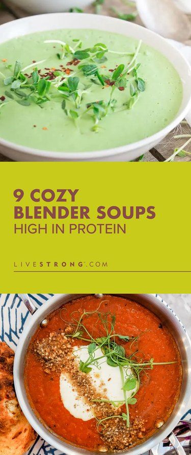 Puree Soup Recipes, Recipes High In Protein, Blended Soup Recipes, Blender Soups, Blended Soup, Protein Soup Recipes, Liquid Diet Recipes, Healthy Body Image, Blender Soup