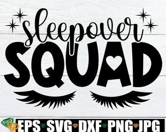 Sleepover Games | Etsy Sleepover Squad Svg, Hosting Era, Sleepover Squad, Birthday Sleepover, Sleepover Birthday, Party Hosting, Microsoft Paint, Adobe Design, Cricut Design Studio