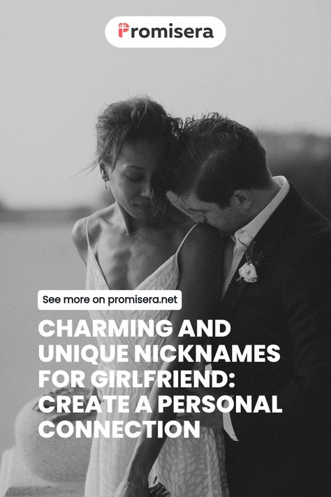 Charming and Unique Nicknames for Girlfriend: Create a Personal Connection Unique Nicknames For Girlfriend, Nicknames For Your Girlfriend, Unique Nicknames, Nicknames For Girlfriends, Personal Connection, Feelings