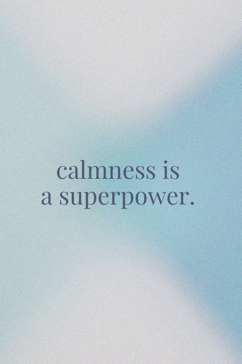 3calm #still #calmness #superpower #calmmind Remaining Calm, Be Calm, Good Thoughts, Be Still, Super Powers, Keep Calm, Mindfulness, Collage, Quotes