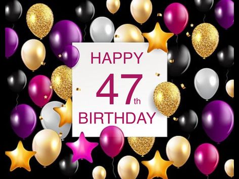 Happy 47th Birthday, 47th Birthday, Happy Birthday Candles, Happy Birthday Cakes, Birthday Cakes, Birthday Candles, Birthday Cake, Happy Birthday, Candles