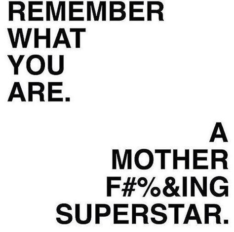 A mother f@cking superstar! Note To Self, Sabrina Carpenter, The Words, Great Quotes, Happy Friday, Inspire Me, Positive Affirmations, Words Quotes, Favorite Quotes