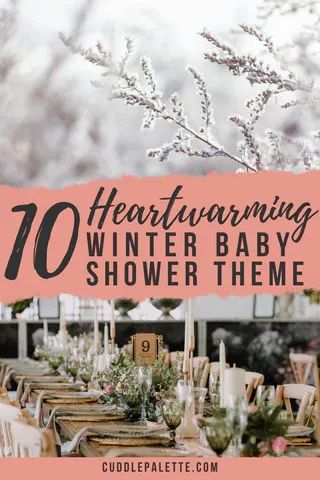 10 Heartwarming Winter Baby Shower Themes Winter Bridal Shower Themes Ideas, Diy Winter Baby Shower Decorations, Baby Boy Shower Themes Winter, Cozy Winter Baby Shower Theme, Winter Sprinkle Shower Ideas, Baby Shower In January Ideas, January Baby Shower Themes Neutral, Bundle Of Joy Baby Shower Ideas, January Girl Baby Shower Ideas