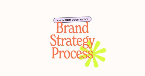 An Inside Look at My Brand Strategy Process - Maevi Creative Studio Feed Insta, Branding Process, Trial And Error, Brand Strategist, My Signature, Competitor Analysis, What If Questions, Future Goals, Ideal Client