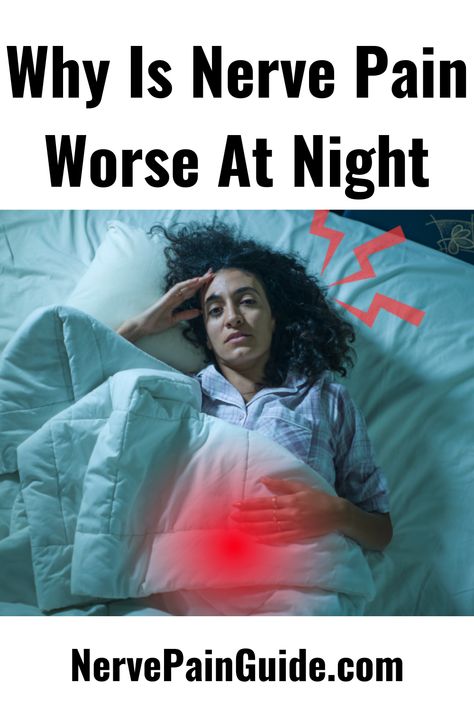 Why Is Nerve Pain Worse At Night Nerves In Back, Pinched Nerve Relief, Pinched Nerve In Neck, Trapped Nerve, Nerve Pain Remedies, Tooth Nerve, Sciatic Nerve Pain Relief, Back Pain Remedies, Nerve Pain Relief