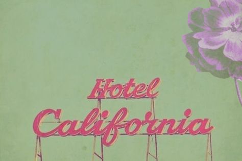 Hotel California, California Love, California Dreamin', California Dreaming, A Sign, Neon Sign, Palm Springs, Vintage Signs, Make Me Smile