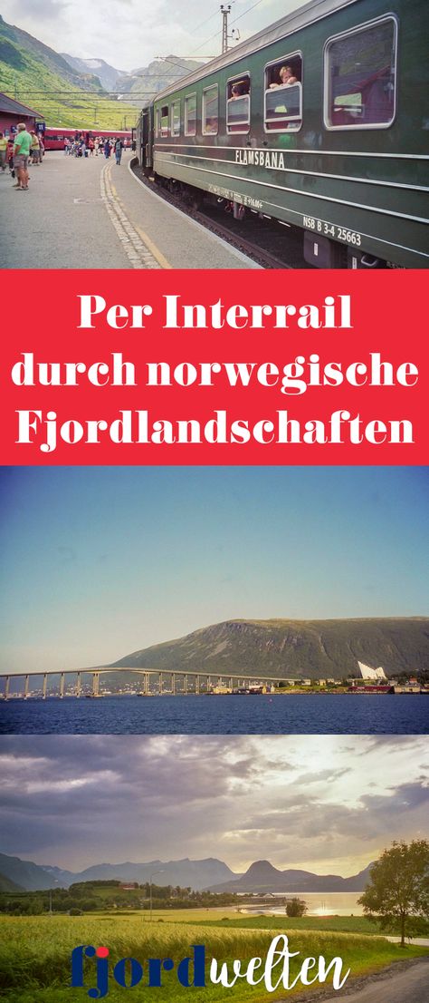 Per Interrail durch Norwegen: Ein einmaliges Abenteuer zwischen eine spektakulären Landschaft aus Fjord und Fjell - ein Interview. Scotland Hiking, Ashford Castle, Greek Island Hopping, German Travel, Travel Finds, Travel Spots, Destination Voyage, Seaside Towns, Road Trip Itinerary