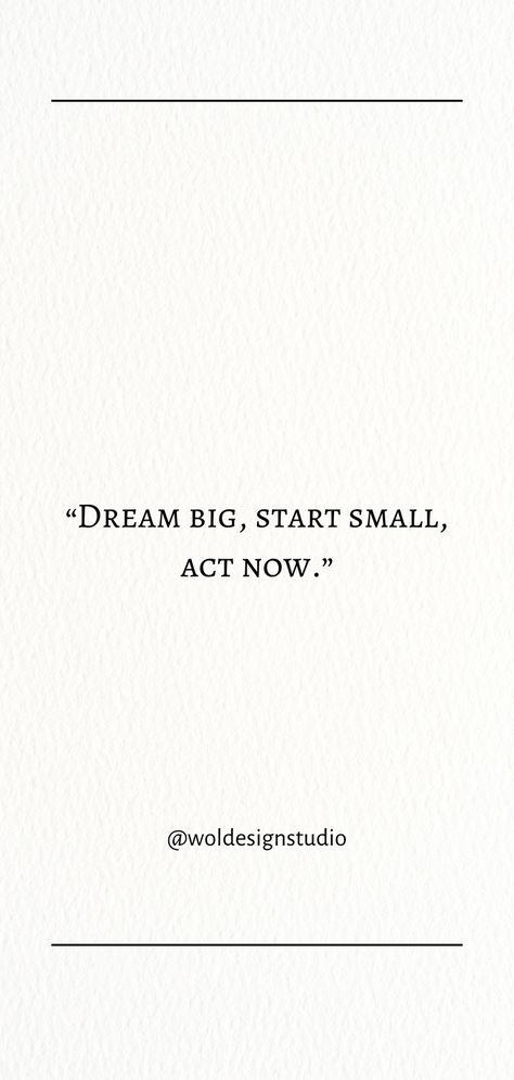 Embrace the journey of entrepreneurship with this inspiring quote: 'Dream Big, Start Small, Act Now.' Perfect for small business owners, this motivational message serves as a reminder to take those first steps toward your dreams, no matter how small. Share it with your network, display it in your workspace, and let it fuel your ambition every day. Save and enjoy this quote to keep your entrepreneurial spirit alive! A Big Business Starts Small Quote, Act Now Quotes, Diy Wall Art Decor Bedroom, Quotes About Jobs, Diy Wall Art Painting Boho, Diy Wall Art Decor Creative, Home Wall Painting Ideas, Wall Painting Ideas Diy, Wall Art Living Room Diy