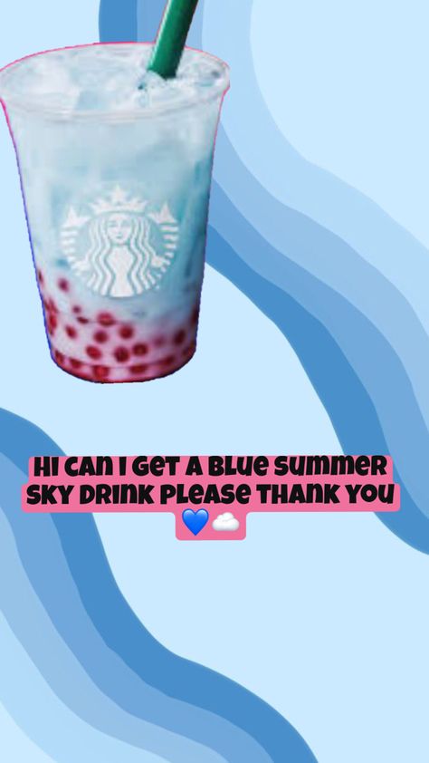 Love it Starbucks Summer, Summer Skies, At Starbucks, Starbucks Recipes, Please And Thank You, Summer Sky, Starbucks Drinks, Blue Sky, Yummy Food