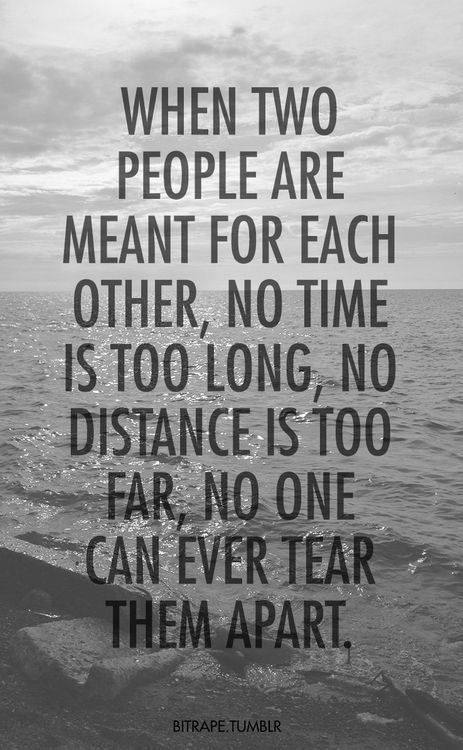 No time is too long, no distance is too far. Quotes Distance, Distance Relationship Quotes, Distance Love, Long Distance Love, 20th Quote, Long Distance Relationship Quotes, Love Quotes For Her, Anniversary Quotes