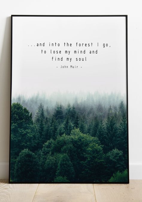 FOREST QUOTE DIGITAL POSTER ready to print.
"...and into the forest I go, to lose my mind and find my soul." 

Bring a piece of nature back to your home with this artwork and get closer to your roots again. And Into The Woods I Go To Lose My Mind, Into The Forest I Go To Lose My Mind, Forest Quotes, Mysterious Words, Woodland Retreat, Into The Forest I Go, Shinrin Yoku, Magical Nature, Nature Enthusiast