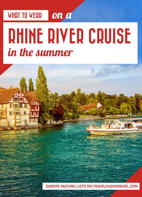 What to Wear on a Rhine River Cruise in the Summer River Cruise Outfits, Viking River Cruise Rhine, Viking Rhine River Cruise, River Cruises In Europe, Rhine River Cruise, European River Cruises, European Cruises, Viking Cruises Rivers, Viking Cruises