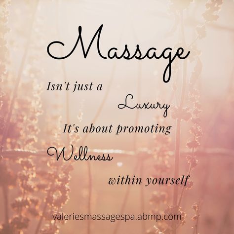 Valerie's Massage and Spa Therapy promotes wellness through massage. Book your massage appointment today! Book Your Massage Appointment, Massage Chalkboard Ideas, Massage Quotes Inspirational, Synergy Quotes, Massage Appointments Available, Massage Therapy Pictures, Massage Therapy Social Media, Massage Ideas, Massage Therapy Quotes