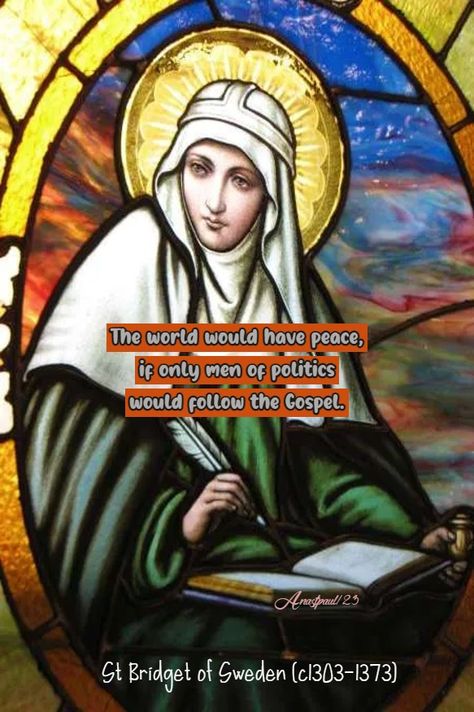 “The world would have peace, if only men of politics would follow the Gospel.” Patron Saint Of Cats, Julian Of Norwich, St Bridget, Catholic Wallpaper, Medieval Woman, Francis Of Assisi, Religious Education, Episcopal Church, Catholic Art