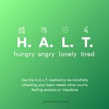 HALT is an acronym for Hungry, Angry, Lonely, and Tired, which are common emotional triggers that can lead to poor decisions. The HALT model was originally developed to help people in recovery see when they were most vulnerable to relapse. It's also useful for people in their personal lives and at work. When these needs are unmet, people can be susceptible to self-destructive behaviors. For example, hunger can be a physical or emotional need, and can refer to things like affection, accompli... Emotional Hunger, Basic Human Needs, Emotional Triggers, Wolf Quotes, Help People, Helping People, Health, Quotes, Design