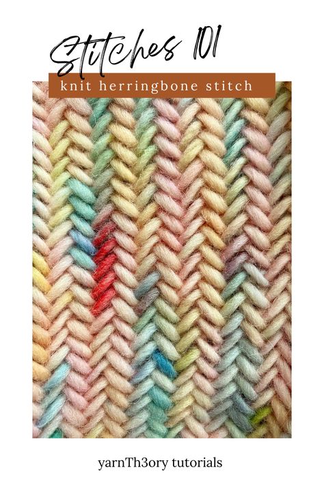 STITCHES 101: HERRINGBONE STITCH (KNIT) Herringbone Knit Stitch, Knit Stitch Tutorial, Herringbone Knitting Pattern, Herringbone Stitch Knitting, Herringbone Stitch Tutorial, Crochet I Cord, Herringbone Knit, Felt Yarn, Knit Headband Pattern