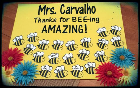 Thanks for BEE-ing amazing teacher appreciation poster idea! Appreciation Chart For Kindergarten, Thank You Posters For Teachers, Teacher Appreciation Bulletin Board Ideas, Appreciation Chart For Classroom, School Board Appreciation Ideas, Teacher Appreciation Posters Ideas, Principal Appreciation Poster, Teacher Appreciation Posters, Teacher Appreciation Decorations