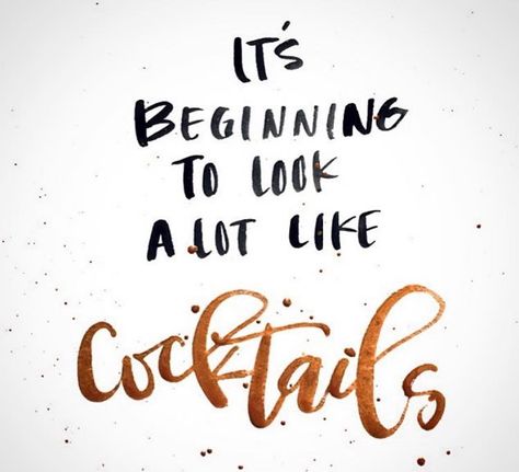 'Tis the season to drink cocktails... Happy Hour Quotes, Cocktail Quotes, Cocktail Gifts, Drinking Quotes, Wine Quotes, Its Friday Quotes, Food Quotes, Inspirational Quotes Motivation, The Words